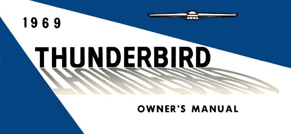 1969 Ford Thunderbird Owner's Manual