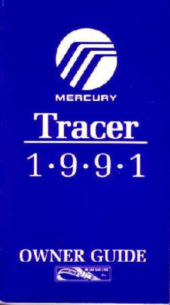 1991 Mercury Tracer Owner's Manual