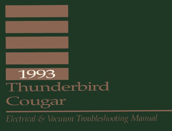 1993 Ford Thunderbird, Cougar Factory Shop Service Manual