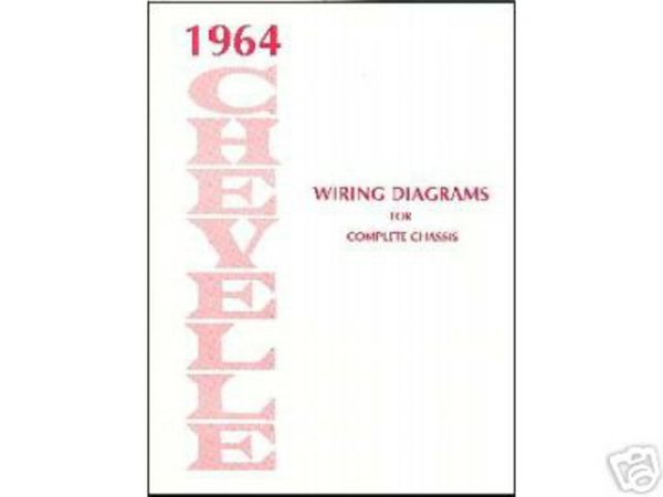 1964 Chevrolet Chevelle Wiring Diagrams Manual