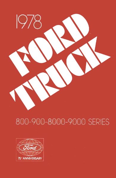 1978 Ford Heavy Duty Truck Owner's Manual