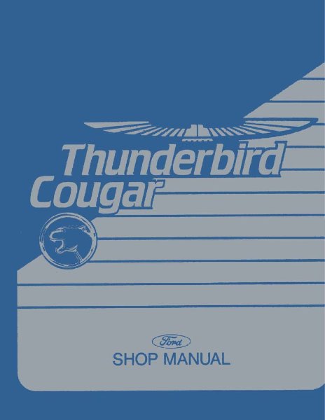 1989 Ford Thunderbird, Cougar Factory Shop Service Manual