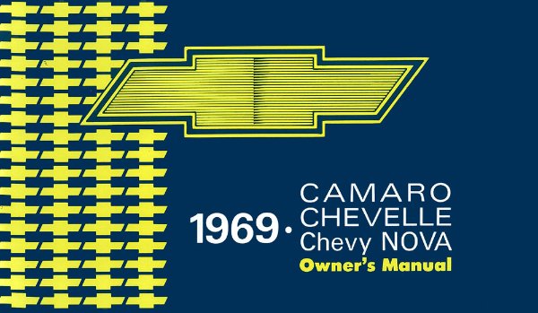1969 Chevrolet Camaro, Chevelle, Nova Owner's Manual