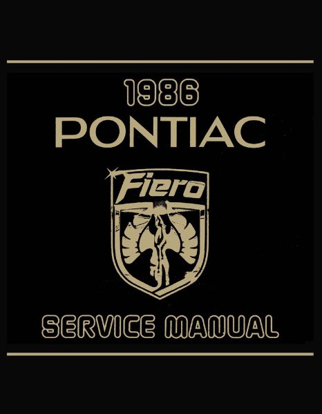 1986 Pontiac Fiero Factory Shop Service Manual