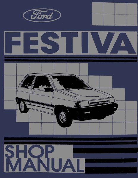 1988–1989 Ford Festiva Factory Shop Service Manual