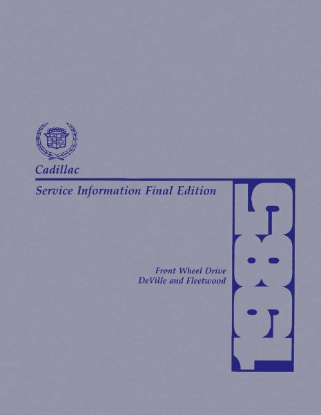 1985 Cadillac Deville, Fleetwood Factory Shop Service Manual