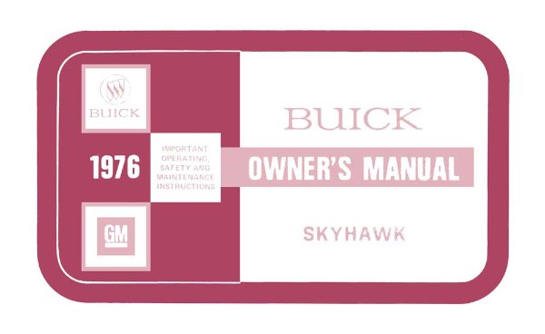 1976 Buick Skyhawk Owner's Manual