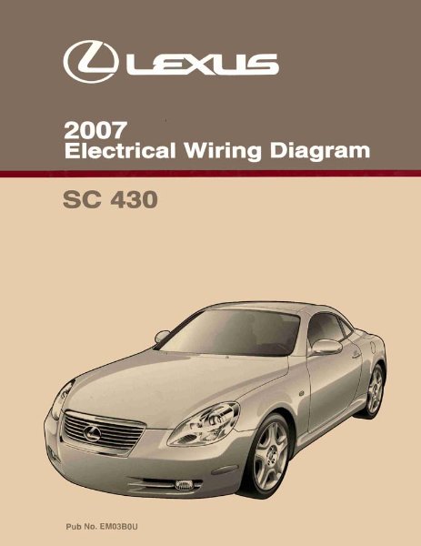 2007 Lexus SC 430 Wiring Diagrams Manual