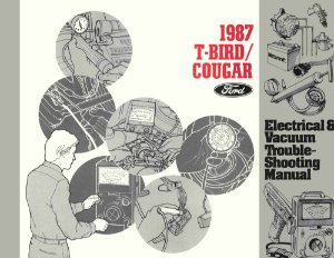 1987 Ford Thunderbird, Cougar Wiring Diagrams Manual