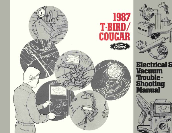1987 Ford Thunderbird, Cougar Wiring Diagrams Manual