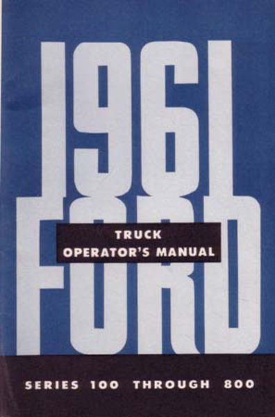 1961 Ford F-100-F800 Truck Owner's Manual
