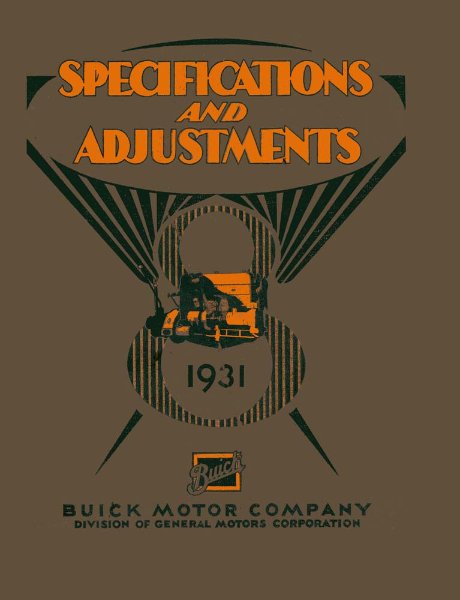 1931 Buick Series 50, Series 60, Series 80, Series 90 Factory Shop Service Manual
