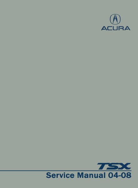 2004–2008 Acura TSX Factory Shop Service Manual