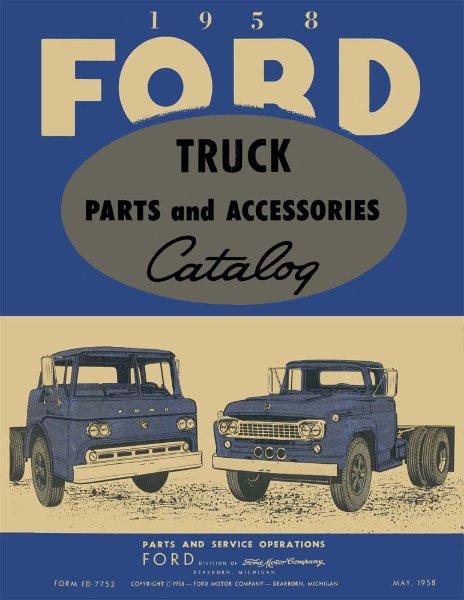 1958 Ford Truck ALL MODELS NO RANCHERO Parts Book